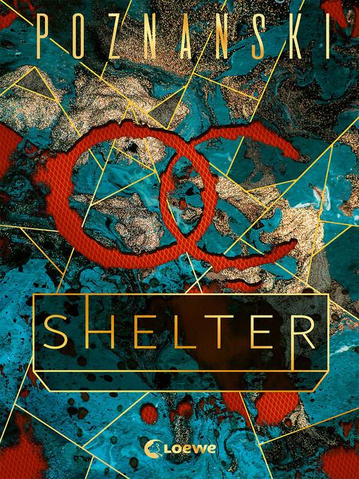Title details for Shelter by Ursula Poznanski - Available
